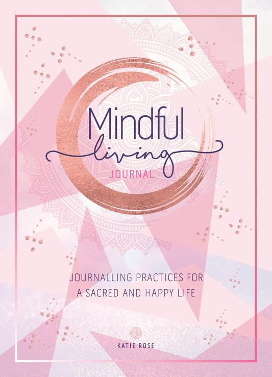 ~Mindful Living Journal~